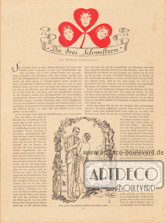Artikel:
Scharrelmann, Wilhelm (1875-1950), Die drei Schwestern.
Die Geschichte wird mit einer Zeichnung mit der Unterschrift „Anne wollte Fritz unbedingt die Rose ins Knopfloch stecken“ begleitet.
Zeichnung: „k“ (Kretschmann).