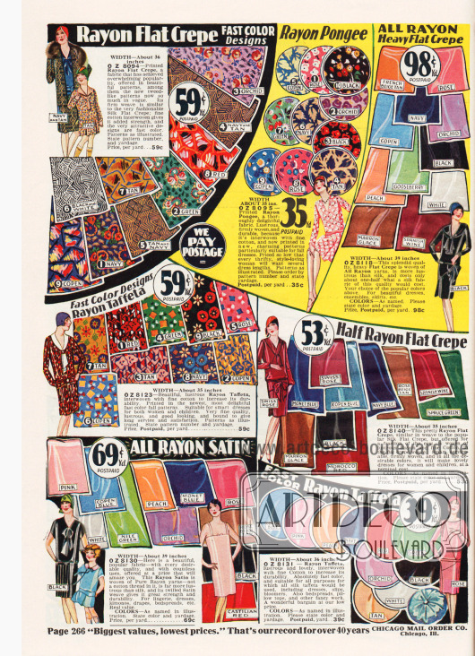 Bedruckte Stoffe, wie Rayon Krepp, Rayon-Seide und Rayon-Taft sowie einfarbige Stoffe wie Rayon Krepp, Rayon-Satin und Rayon-Taft zu günstigen Preisen von 35 bis 98 Cent. Die Stoffbreiten liegen zwischen 35 und 39 inch (88,9 und 99,06 cm).