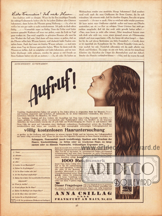 Artikel:
Paula, Anna, Liebe Freundin! Ich rate Ihnen… .
Werbung:
Aufruf zur völlig kostenlosen Haaruntersuchung, Anna Csillag GmbH, Frankfurt am Main, Nr. 414.