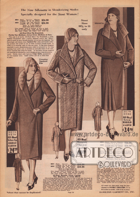 „Die neue Modelinie in schlankmachender Form speziell für die stämmige Dame!“ (engl. „The New Silhouette in Slenderizing Modes Specially designed for the Stout Woman!“).
Frühjahrsmäntel aus Woll-Breitgewebe, Woll-Tweed Mantelstoff oder Woll-„Trico“-Breitgewebe für stärker gebaute Damen.
Der erste gürtellose Mantel zeigt einen runden Queen Anne Kragen, der mit Eichhörnchen verbrämt ist. Vertikale Steppnähte dienen der optischen Verschlankung. Das Mantelfutter besteht aus Krepp Satin. Auch der mittlere Mantel zeigt Steppnähte am Kragen, den aufgesetzten Taschen und an den Manschetten. Das dritte Modell zeigt einen spitzen Kragen, der mit Breitschwanz verbrämt ist. Breitschwanz dient auch als Besatz für das V-förmige Stoffstück zwischen den Schultern im Rücken. Steppnähte im Rücken sowie an der rechten Hüfte. Unterhalb der seitlichen Stepperei bilden sich drei hübsche Glockenfalten.