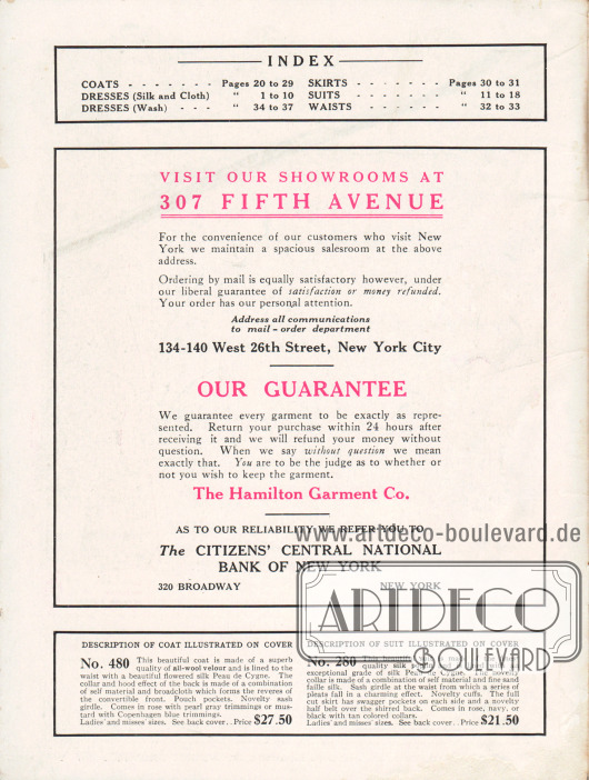 INDEX.
„Besuchen Sie unsere Verkaufsräume in 307 Fifth Avenue“ (engl. „Visit our showrooms at 307 Fifth Avenue“). Zudem wird hier auch darauf hingewiesen, dass eine Bestellung per Post aufgrund der „liberalen Garantie der Zufriedenheit oder Geld zurück“ (engl. „liberal guarantee of satisfaction or money refunded“) ebenso bequem und zufriedenstellend ist.
„Unsere Garantie“ (engl. „Our Guarantee“). Alle gekauften Waren können innerhalb von 24 Stunden nach Erhalt zurückgesendet werden ohne Angabe eines Grundes und mit vollständiger Erstattung des gezahlten Kaufpreises.