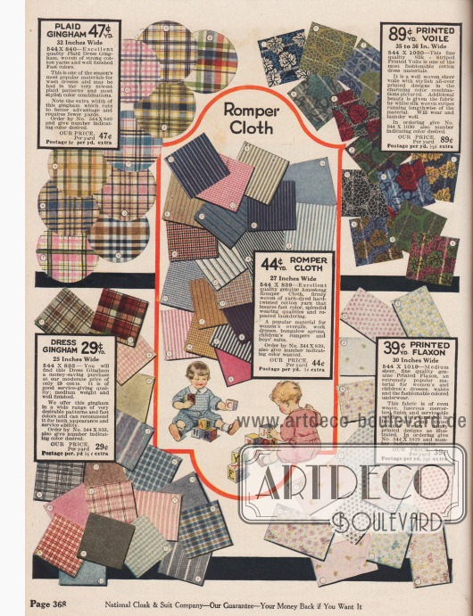 Stoffe für Spiel- und Strampelanzüge wie Gingham, bedruckter Voilestoff, "Romper Cloth" (sehr fest gewebte Baumwollgarne) und bedrucktes "Flaxon" (merzerisierte Baumwolle) für Frauen- und Kinderkleider und Unterwäsche.