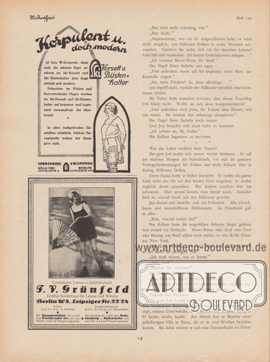 Artikel:
Jung, Hans, Der Bräutigam auf Probe.
Werbung:
Ski-Korsett und Ski-Büstenhalter, Lobbenberg & Blumenau, Köln RH, Zeppelinstr. 9 sowie Berlin, Leipzigerstr. 73-74;
F. V. Grünfeld, Sonderhaus für Leinen und Wäsche, Berlin W 8, Leipziger Str. 22/24.