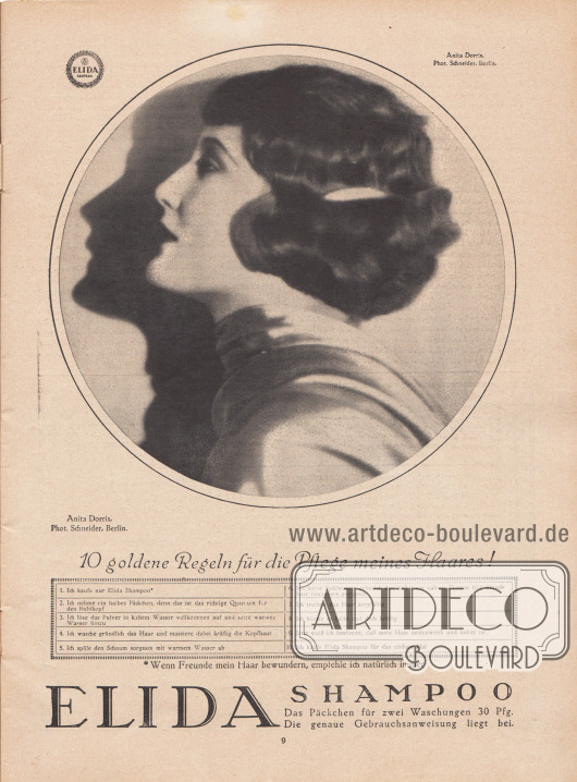 Werbung:
Ganzseitige Werbeanzeige für Elida Shampoo, „10 goldene Regeln für die Pflege meines Haares!“, die Werbefotografie zeigt die deutsche Filmschauspielerin Anita Dorris (1903-1993).
Foto: Atelier Ernst Schneider, Berlin.