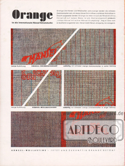 „Orange ist die internationale Hänsel-Schutzmarke“. Eigenwerbung mit Abbildungen der eigenen Rosshaar-Textilstoffe und ihrem aktuellen sowie ihrem zukünftigen Branding.