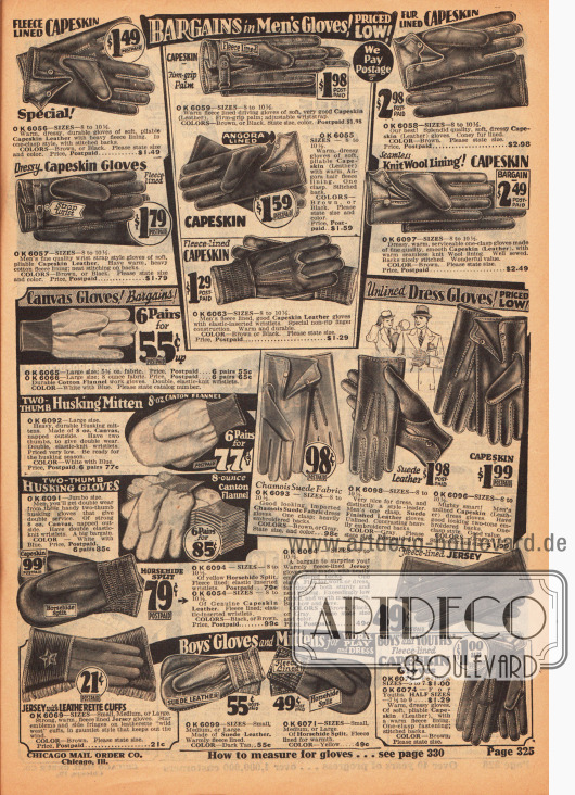 Arbeitshandschuhe, Fäustlinge und elegante Handschuhe für kalte Tage, die Autofahrt, Arbeit oder die Stadt aus diversen Ledersorten, Canvas oder auch Jersey. Einzelne Handschuhe sind auch gefüttert.