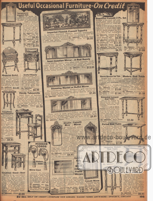 „Nützliche Kleinmöbel – Auf Credit“ (engl. „Useful Occasional Furniture – On Credit“).
Kleine Konsolentische, Sideboards mit Spiegel, Beistelltische, praktische Zeitschriftenkörbe, Holzhocker, Pulte, kleine Telefontischchen mit Schreibfläche und Stuhl sowie breite Buffet-Spiegel (darunter opulente Venezianische Spiegel), schmale Konsolenspiegel und ein importierter flämischer, gerahmter Gobelin-Wandteppich.
Viele der Beistelltischchen zeigen gedrechselte Standbeine. Die Kleinmöbel sind aus Walnuss-, Nussbaum oder Mahagonihölzern und zudem teilweise rot oder schwarz lackiert. Die Spiegel für Wohnräume oder Speisezimmer besitzen ornamentale, polychrome oder goldlackierte Holzrahmen.
Unten links zwei Kordeln (Seile) mit Quasten zum Aufhängen von Spiegeln oder Bildern.