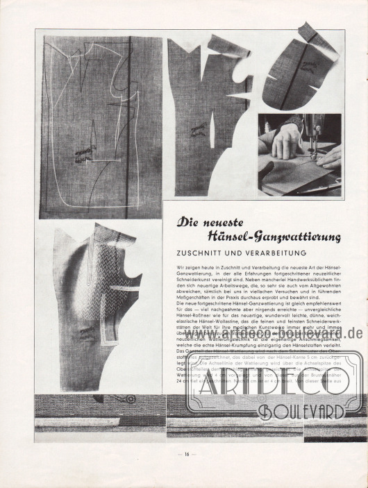 Artikel (Eigenwerbung):
O.V., Die neueste Hänsel-Ganzwattierung. Zuschnitt und Verarbeitung.
Der Artikel ist mit passenden Fotografien zur Verarbeitung der Hänsel-Halbfertigprodukte ergänzt.