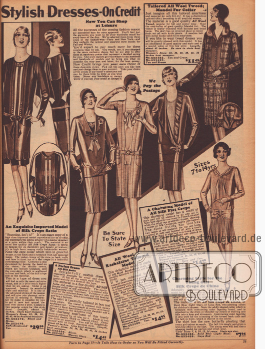 „Modische Kleider auf Kredit“ aus Seiden-Satin Krepp, reiner Seide, Woll-Kaschmir, Seiden Krepp, Woll-Tweed und Seiden Crêpe de Chine für Frauen und Mädchen. Kleine Schleifen an Ausschnitt oder als Gürtelabschluss, Westeneinsätze, angenähte Kunstblüten, Röcke aus Plissee und Quetsch- und Kellerfalten sind an den verschiedenen Kleidern zu finden.