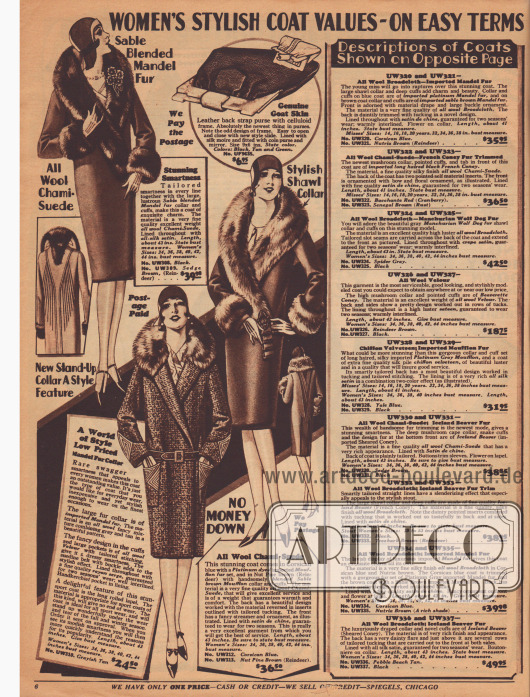 „Elegante, hochwertige Damenmäntel – Zu günstigen Kreditkonditionen“ (engl. „Women’s Stylish Coat Values – On Easy Terms“).
Mondäne Herbst- und Wintermäntel aus „Chami“-Woll-Velours (oben) mit dekorativen Paspeln im Rücken sowie ein sportlicher Mantel aus Woll-Mischgewebe, der mit Applikationen aus Woll-Velours an Manschetten und Taschen versehen ist. Die Pilz- und Schalkragen sind aus „Mandel fur“ (chinesischem Schafsfell) und importiertem Mufflonpelz (Wildschaf) gearbeitet.
In der Mitte oben eine Handtasche aus Ziegenleder mit einem Rahmen aus Celluloid. Rechts die ausführlichen Erläuterungen der Mäntel auf der gegenüberliegenden Farbseite 7.