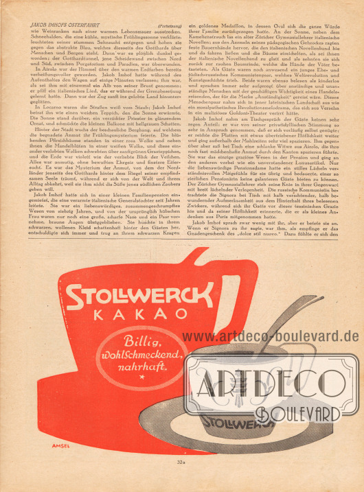 Artikel (Novelle):
Meyenburg, Leo von, Jakob Imhofs Osterfahrt.
Werbung:
Stollwerk Kakao.
Zeichnung/Gebrauchsgrafik: Amsel.
