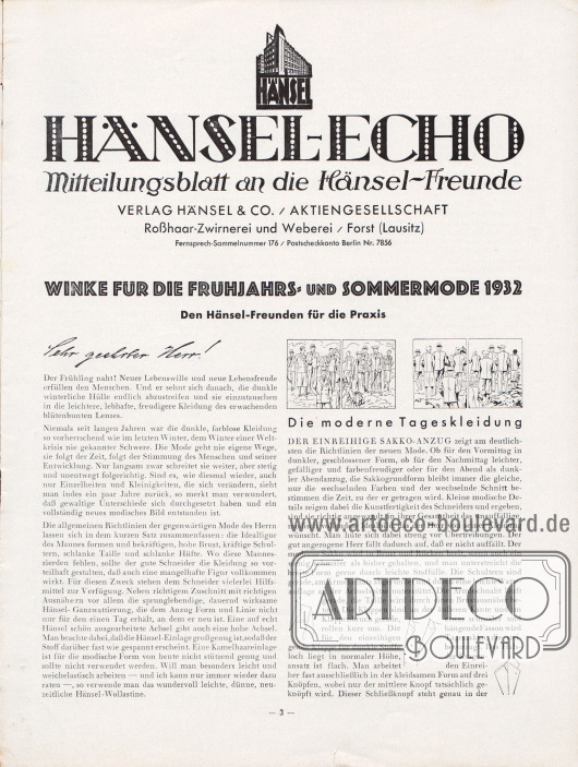 Artikel:
Henschke, Bruno (Geschäftsführer), Winke für die Frühjahrs- und Sommermode 1932. Den Hänsel-Freunden für ihre Praxis.