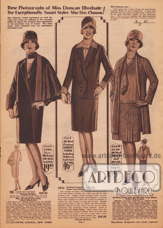 Mit dem Gesicht des Fox Filmstars Mary Duncan (1895-1993) werden auf dieser Seite ein exklusiver Mantel, ein Kostüm und ein Ensemble beworben. Das Gesicht der Schauspielerin ist hierfür in die Modelle montiert worden. Oben rechts befindet sich ein Testimonial der Schauspielerin.
Der mondäne Mantel rechts aus Seiden-Satin präsentiert ein ausladenendes, aber einseitiges Cape mit Stickerei. Es folgt ein zweiteiliges Kostüm bestehend aus doppelreihiger Jacke und Rock aus Woll-Kord. Spitze findet sich an Kragen und Ärmelaufschlägen. Zudem ist die Jacke mit Tressen verziert. Rechts befindet sich ein Ensemble bestehend aus Mantel, Rock und Bluse. Mantel und Rock sind aus Woll-Tweed, während die Bluse aus Seiden Krepp hergestellt ist.