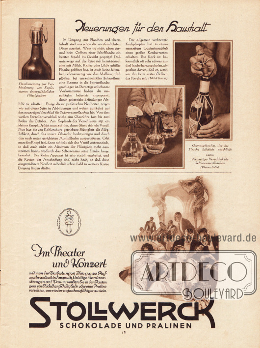 Artikel:
O. V., Neuerungen für den Haushalt (mit drei Fotografien);
Werbung:
Stollwerck Schokolade und Pralinen.
Zeichnung: Felix Schwormstädt (1870-1938).