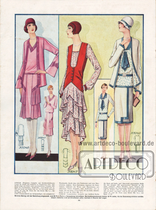 5945/46: Elegantes Complet aus himbeerfarbenem Crêpe de Chine mit Stickerei in dunklerem Ton. Das Kleid zeigt am Rock vorn unterbrochene Volants. Die Jacke ist verschlußlos.
5947: Sommerkleid aus hellgrundiger, rot gemusterter Waschseide, durch eine rote Tuchweste und rote Manschetten ergänzt. Rote Einfassung begrenzt die Rockvolants, während die Weste und Manschetten mit schwarzer Tresse berandet sind.
5948/49: Sommerliches Complet aus weißem Kasha für Rock und Jacke und blau-weiß gemusterter Seide für den Jumper. Mit gemustertem Material ist die Jacke gefüttert. Blaue Blenden sowie Kragen und Gürtel ergeben die Garnierung.