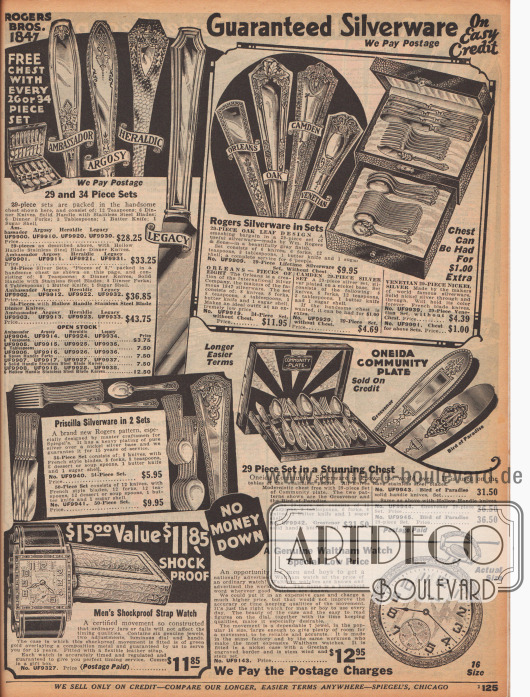 „Silberbestecke mit Garantie zu günstigen Kreditkonditionen – Wir zahlen das Porto“ (engl. „Guaranteed Silverware On Easy Credit – We Pay Postage“).
Mondäne Silberbestecke mit kunstvoll gearbeiteten Griffen vom US-Hersteller Roger Brothers 1847. Die Bestecke haben die Modellnamen „Ambassador“, „Argosy“, „Heraldic“, „Legacy“, „Orleans“, „Oak“, „Camden“ oder „Venetian“.
Verkauft werden die Bestecke zu 29 oder 34 Teilen. Darunter befinden sich Gabeln, Messer, Löffel, Teelöffel und ein Butterstreichmesser.
Auf dem unteren Teil der Seite werden außerdem eine erschütterungsresistente Armbanduhr für Männer und eine Taschenuhr ohne Kette der Marke Waltham für Jungen und Herren angeboten.