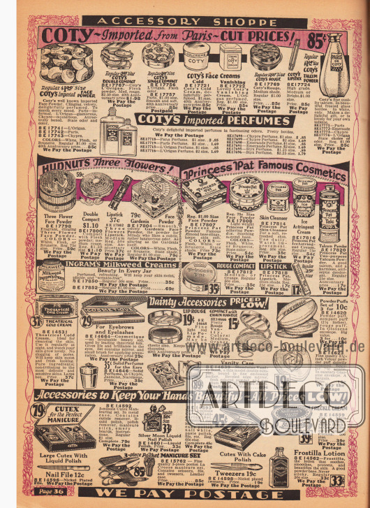 Kosmetik und Make-up der Marken Coty, (Richard) Hudnut’s, Princess Pat, Ingram, Cutex, Stillman’s und Frostilla.
Angeboten werden Parfüms, Gesichtspuder, Puderdosen, Feuchtigkeits- und Reinigungscremes, Rouge, Lippenstifte, Talkum Puder, Adstringens (Entzündungs- und Blutungshemmende Creme), Cold Creams, Kajal (der mit Bürste aufgetragen wurde), Nagellack, Nagelpolitur, Sommersprossen Creme sowie Hautlotion.
Kleine Schminktaschen, Puderquasten, Fingernagel Maniküre-Sets, Nagelfeilen und Pinzetten werden im unteren Teil der Seite offeriert. Die Parfüms und Kosmetikartikel der Marke Coty wurden direkt aus Paris importiert.
