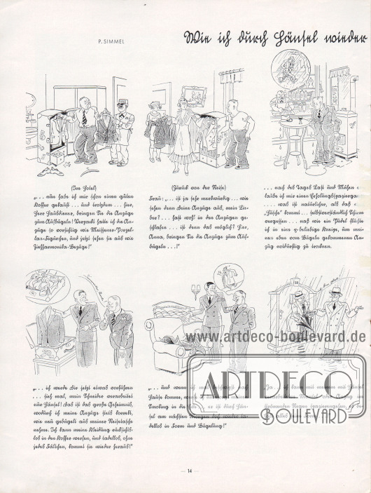 Gezeichnete, komische Geschichte mit dem Titel „Wie ich durch Hänsel wieder ein glücklicher Mensch wurde“.
Illustration/Zeichnung und Text: Paul Simmel (1887-1933).