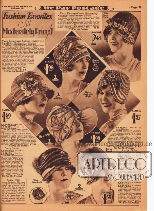 „Lieblinge der Mode zum angemessenen Preis!“ (engl. „Fashion Favorites All Moderately Priced!“).
Kleidsame Damenhüte aus Seiden-Faille-Taft, Visa-Trikotgewebe, Rayon-Faille, Visca-Strohgeflecht, Rayon-Bengaline, Hanfgeflecht, Pyroxylin-Gewebe (synthetisches, halbtransparentes Pferdehaarimitat), Rayon-Satin und Ajours-Strohgeflecht.
Ripsbänder und aus Ripsbändern erstellte Applikationen, Rüschen aus Pyroxylin, Gebinde mit Plüschblumen, leicht angesengte Büschel aus Reiherfedern (oder Gänsefedern, hier „burnt goose aigrette pad“ genannt) sowie künstliches Laubwerk mit einer Gardenie dienen als Aufputz für die einzelnen Modelle.
