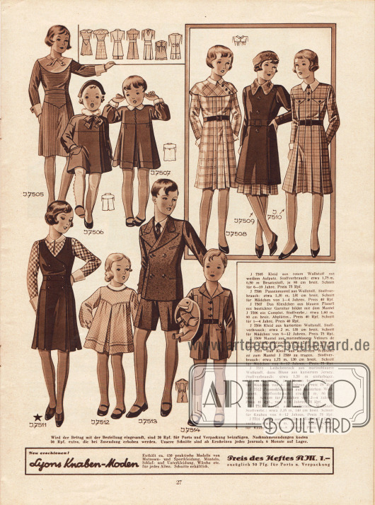 Kleidung vorrangig für Mädchen im Alter von einem bis 12 Jahre.
7505: Kleid aus rotem Wollstoff (Mädchen 6 bis 10 Jahre).
7506: Passenmantel aus Wollstoff (1 bis 4 Jahre).
7507: Kleidchen aus blauem Flanell und bestickter Garnitur. Bildet mit 7506 ein Complet.
7508: Kleid aus kariertem Wollstoff (8 bis 12 Jahre).
7509: Mantel aus marineblauem Velours de Laine (8 bis 12 Jahre).
7510: Kleid aus kariertem Wollstoff. Bildet mit 7509 ein Ensemble.
7511: Leibchenrock aus marineblauem Wollstoff und einer Bluse aus kariertem Jersey (6 bis 10 Jahre).
7512: Passenkleidchen aus kariertem Wollflanell (2 bis 4 Jahre).
7513: Anzug aus meliertem Wollstoff (Knaben, 8 bis 12 Jahre).
7514: Anzug aus gestreiftem Wollstoff (4 bis 8 Jahre).