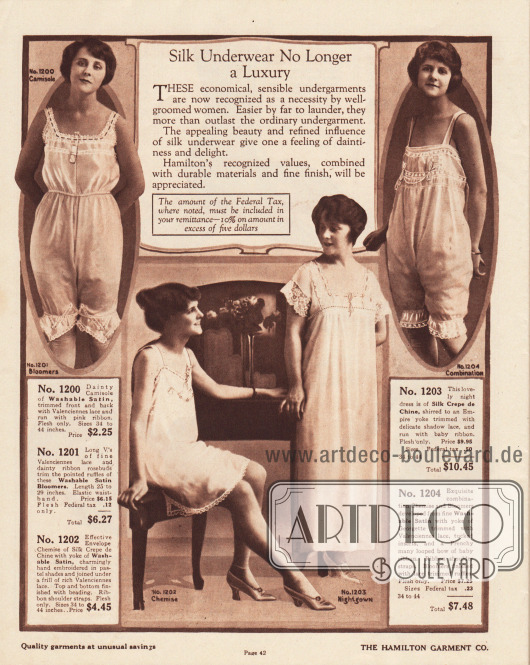„Seidenunterwäsche ist nicht länger ein Luxus“ (engl. „Silk Underwear No Longer a Luxury“).
Exquisite Damenunterwäsche sowie ein Nachthemd für Frauen aus Waschsamt oder Seiden-Crêpe de Chine. Oben links eine zweiteilige Kombination bestehend aus Damenuntertaille und Schlupfhöschen, oben rechts eine einteilige Hemd-Höschen-Kombination und unten links ein knielanges Unterhemd.
Die Unterwäsche und der Nachtrock sind mit Valenciennes-Spitze, Schattenspitze, Spitzenrüschen, leichten Perl-Stickereien oder zierlichen Schleifchen versehen.