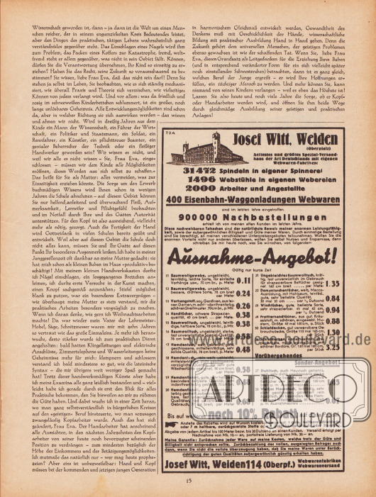 Artikel:
Parsen, P., Kopf und Hand. Ein Brief an eine junge Mutter von P. Parsen.
Werbung:
„Josef Witt, Weiden (Oberpfalz), Aeltestes und größtes Spezial-Versandhaus der Art Deutschlands mit eigenen Webwaren-Fabriken“, Auszug aus der Preisliste mit Angeboten und 10 Prozent Rabatt, Josef Witt, Weiden 114 Oberpfalz, Webwarenfabriken und Webwarenversand.