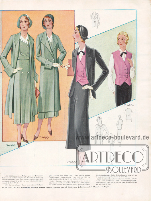4198: Kleid aus grünem Wollgeorgette mit Perlmutterknöpfen und weißem Kragen. Das Modell wird durch den dreiviertellangen Mantel 4199 zum Complet ergänzt.
4199: Dreiviertellanger Mantel aus grünem Wollgeorgette, passend zum Kleid 4198. Vorn und im Rücken Längsteilungen.
4200: Elegantes schwarzes Samtkostüm in einfacher Schnittform, durch die farbige Tuchweste 4201 ergänzt. Die leicht taillierte Jacke kann einreihig geknöpft werden. Glockig geschnittener Rock.
4201: Leicht taillierte Tuchweste, zum Kostüm 4200 zu tragen. Die Vorderteile sind übereinandergeknöpft.