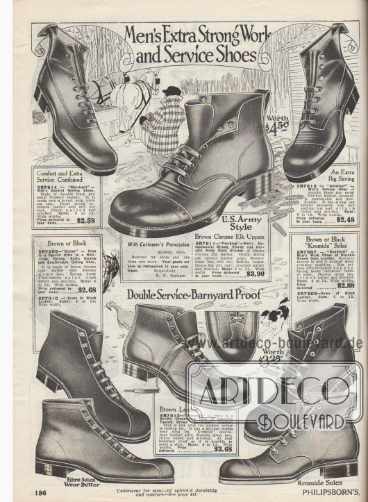 „Extra belastbare Arbeits- und Berufsschuhe für Männer“ (engl. „Men’s Extra Strong Work and Service Shoes“).
Arbeitsschuhe und Armeekurzstiefel („U.S. Army Style“) für Feld-, Bauernhof-, Bau- oder Forstwirtschaftstätigkeiten aus Kalbsledern, Ziegenledern oder „Ooze Leather“ (meist Kalbsleder, das ein spezielles Gerbverfahren durchlaufen hat). Sohlen und Oberleder sind bei den meisten Modellen vernietet.
Einzelne Modelle mit Lochlinienverzierungen an der Kappe oder glatt verarbeitet. Schnürung wahlweise im Derby- oder Oxford-Stil.
