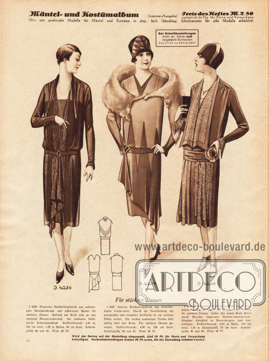 4236: Elegantes Nachmittagskleid aus schwarzem Georgettekrepp und schwarzer Spitze für stärkere Damen. Seitlich am Rock und an den Ärmeln Biesenverzierung. Am schmalen Stoffgürtel Schnallenschluss.
4237: Apartes Nachmittagskleid aus mittelfarbigem Crêpe Satin. Durch die Verarbeitung der glänzenden und stumpfen Stoffteile ist ein schöner Effekt erzielt. Die zackig angesetzte Tunika fällt zipfelig über den Rock. Für stärkere Damen geeignet.
4238: Kleidsames Nachmittagskleid aus mittelgrauem Crêpe de Chine und gleichfarbiger Spitze für stärkere Damen. Über den engen Rock fallen durch Blenden begrenzte Spitzen-Garniturteile. Gleicher Abschluss an Reverskragen und Aufschlägen.