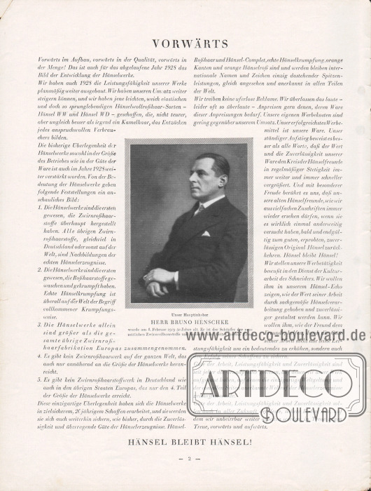 Artikel:
O.V., Vorwärts.
Mit einer Fotografie des Firmengründers und Hauptinhabers Bruno Henschke, der am 8. Februar 1929 50 Jahre alt geworden ist.