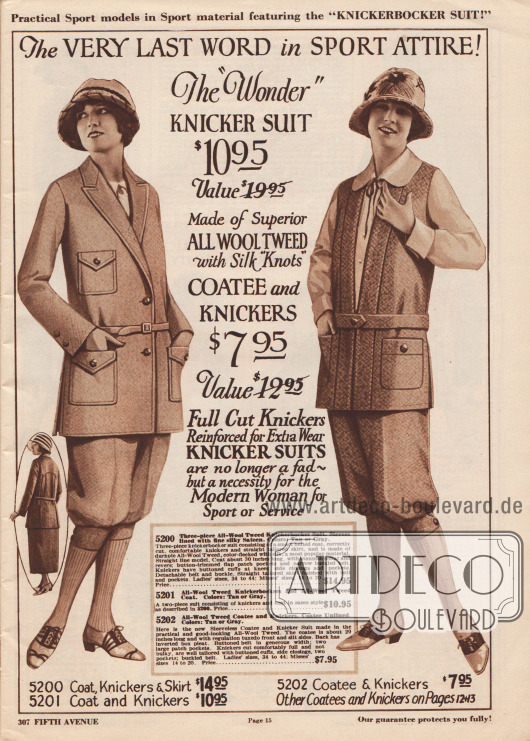 „Der letzte Schrei in Sachen Sportkleidung!“ (engl. „The very last word in sport attire!“).
Dreiteiliger Sportanzug aus Woll-Tweed für Frauen. Der Sportanzug kann in den drei Varianten Jacke, Knickerbocker Hose und Rock für 14,95 Dollar, Jacke und Knickerbocker für 10,95 Dollar oder als ärmellose Uniformjacke und Knickerbocker für 7,95 Dollar bestellt werden. Die Hose ist für starke Beanspruchung verstärkt.