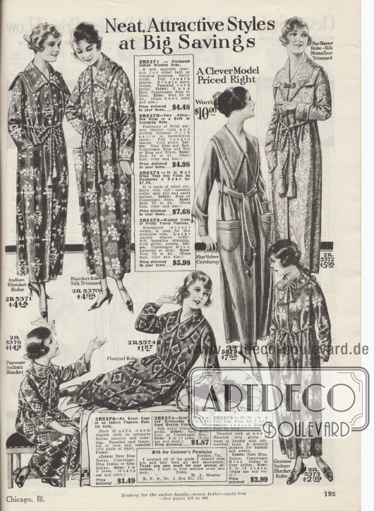 „Adrette, attraktive Modelle zu günstigen Sparpreisen“ (engl. „Neat, Attractive Styles at Big Savings“).
Bademäntel und Morgenmäntel für Frauen sowie Mädchen ab 2 Jahre. Die Bademäntel sind aus bunt gemusterten Baumwollstoffen in Handtuchqualität, Samt-Kord, Seiden-Messaline oder Flanell. Die Modelle sind mit breiten, teilweise spitz zulaufenden Kragen und Seilkordeln mit Quasten ausgestattet.
Die unteren Bademäntel für junge Mädchen zeigen indianische Muster. Das Mäntelchen links ähnelt einem Kleidchen für indigene Ureinwohnerkinder und wird als „Indian Papoose Robe“ bezeichnet.