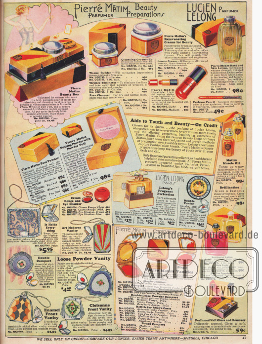 Kosmetik und Parfums von Pierré Matim und Lucien Lelong. Angeboten werden hier Gesichtspuder (in verschiedenen Schattierungen), Parfums, Lotionen, Nagellack und Nagellackentferner, Rouge, Lippenstift, Kajalstifte sowie diverse Cremes in kleinen Döschen zur Reinigung und Pflege der Haut.
Unten links befinden sich kleine Schminktaschen aus verziertem Metall und dazu passende Puderdosen wie auch Make-up Sets.
