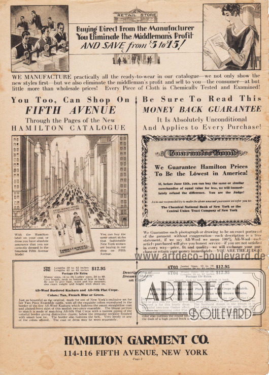 Seite mit Eigenwerbung von Hamilton Garment Co., bei der die Firma auf die Ersparnisse von 5 bis 15 Dollar hinweist, die durch die Eliminierung des Zwischenhandels möglich werden. Des Weiteren wird die gesamte Konfektionsmode durch die Firma selbst hergestellt.
Zudem wird auf die Geld-Zurück-Garantie verwiesen, die das Bestellen sicherer und vertrauenswürdiger macht. Durch die Bestellung per Katalog wird die Mode der New Yorker Fifth Avenue für alle Amerikanerinnen leicht und bequem von zu Hause aus zugänglich.
Unten befinden sich auch die Erklärungen zu den gezeigten Modellen auf der Titelseite.
