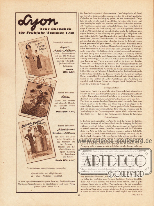 Artikel:
O. V., Moderne Frauenberufe. Die Frau als Züchterin und Tierpflegerin.
Werbung:
Eigenwerbung des Verlages Gustav Lyon für die Zeitschriftentitel Lyon's Moden-Album, Elite sowie das Mäntel und Kostüm-Album.