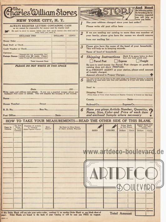 Bestellschein der Charles William Stores aus New York City, N. Y.
Neben den gewünschten Artikeln und der Adresse musste hier auch die Zahlungsart oben links angeben werden. Oben rechts befinden sich zu beachtende Hinweise zur korrekten Bestellung.