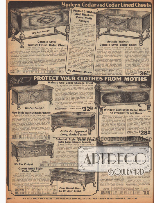 „Moderne Betttruhen aus Zedernholz oder mit Zedernholz furniert – Schützen Sie Ihre Kleidung vor Motten“ (engl. „Modern Cedar and Cedar Lined Chests – Protect Your Clothes from Moths“).
Ornamentale und kunstvoll verarbeitete Bettkästen und Bettkisten zum Verstauen von Bettwäsche, Kleidung, Pelzen oder Handtüchern aus Zedern-, Walnuss- oder Nussbaumholz. Die Betttruhen sind in den beliebten Kolonial- oder Queen Anne Stilen (1702 bis 1714) aufgemacht. Die Standbeine sind gedrechselt oder geschweift.