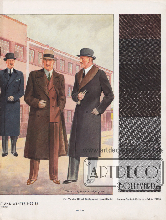 Wadenlange Herrenmäntel für Herbst 1932 und Winter 1933.
Links befindet sich ein doppelreihiger, dunkelgrauer Chesterfield-Mantel mit schwarzem Samtkragen und Brusttasche für ein Stecktuch, in der Mitte ist ein tiefbrauner, doppelreihiger Ulster-Mantel mit sehr breiten Revers und Kragen mit Stepperei und rechts wird ein pelzverbrämter, doppelreihiger Paletot-Mantel aus unifarbenem, dunklem Wollstoff präsentiert.
Chesterfield und Paletot zeigen einen Abnäher in der Taille, die den Mänteln eine leichte, aber deutliche Taillierung verleiht.
Wattierung: Hänsel-Roßhaar oder Hänsel-Wollastine. Darstellung der Modelle vor dem Hänsel-Bürohaus und dem Hänsel-Garten in Forst (Lausitz).
In der rechten Spalte werden die neuesten Mantelstoffe für Herbst und Winter 1932/33 präsentiert.
Illustration/Zeichnung: Harald Schwerdtfeger (1888-1956).