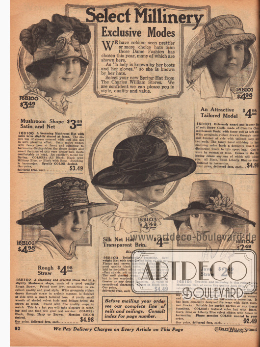Beginn der Abteilung für Damenhüte.
Kleidsame und extravagante Hüte aus Satin und Seide, Strohgewebe („Chenille Chrysanthemum Braid“), qualitativ hochwertigem, grobem Stroh, halbtransparentem Seidennetzgewebe, Satin und Proxaline (wahrscheinlich „Pyroxylin“ – Nitrocellulose) sowie Java Stroh.
Fluffig gebauschte Seide, Satin Moiré Band mit Schleife, Ripsbänder, Kranzgeflechte aus Samtknospen und Blättern, Reiherfedern oder Samtbänder und eine große künstliche Teichlilie dienen als Aufputz der Modelle.