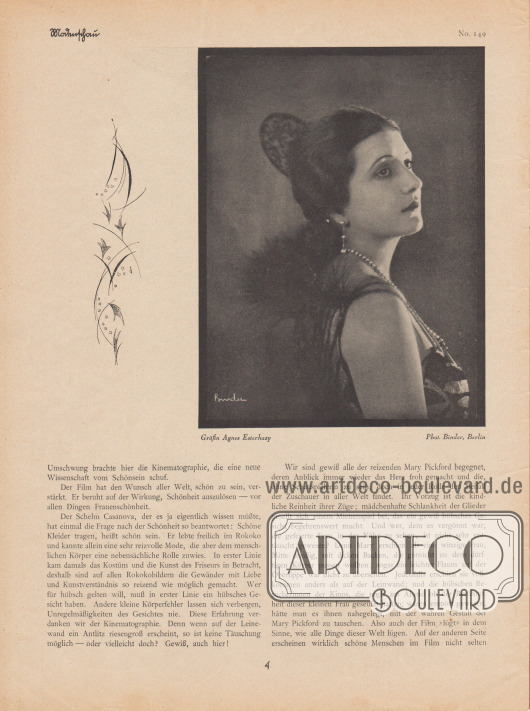 Artikel:
Ulitzsch, Ernst, Moderne Frauenschönheit.
Mit einer Fotografie der österreichischen Stummfilmschauspielerin Gräfin Agnes Esterházy (1891-1956).
Foto: Atelier Binder, Berlin.