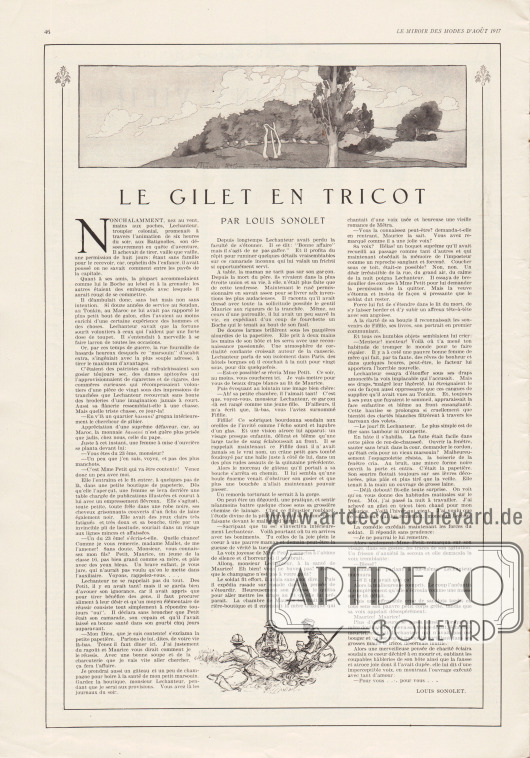 Artikel:
Sonolet, Louis (1872-1928), Le Gilet en Tricot (par Louis Sonolet).
Der Artikel zeigt im oberen Bereich eine Landschaft und unten eine kleine Zeichnung von drei französischen Soldaten im Feld.
Illustrationen/Zeichnungen: unsigniert/unbekannt.