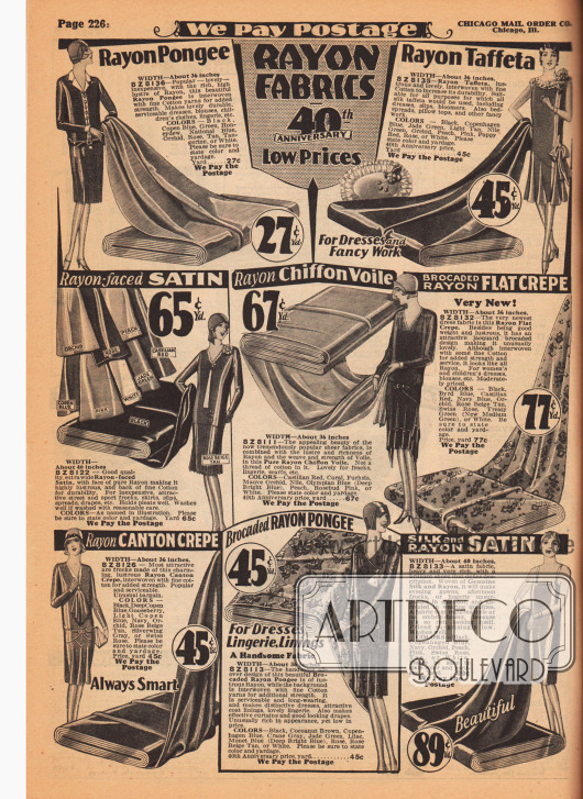 Günstige Stoffe zum Selbstschneidern von eleganten Tages- und Nachmittagskleidern wie Rayon-Pongee, Rayon-Taft, Rayon-Satin, Rayon-Chiffon-Schleierstoff, gemustertem Rayon Krepp, Rayon Kanton Krepp sowie Rayon-Seiden-Satin.
Die Stoffe sind zu Preisen zwischen 27 und 89 Cent pro Yard (91,44 cm) erhältlich, wobei die Breite der Gewebe zwischen 36 und 40 Inch (91,44 und 101,6 cm) variiert.