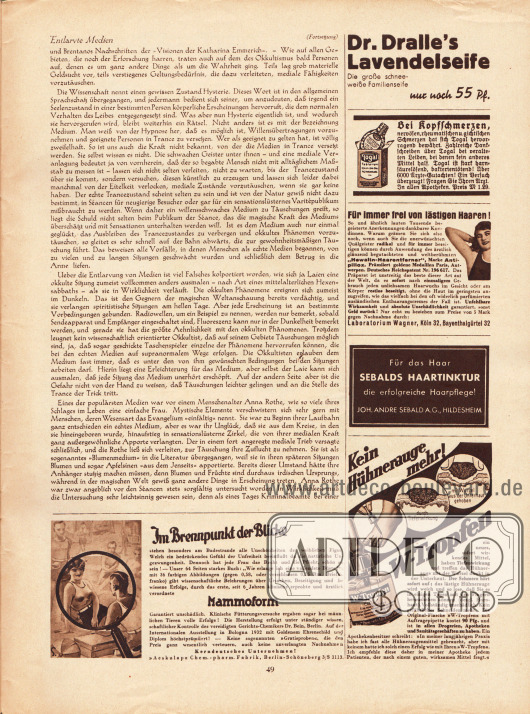 Artikel:
Runge, Dr. Otto, Entlarvte Medien.
Werbung:
Dr. Dralle's Lavendelseife;
Togal Schmerzmittel;
Antipillox, Hewalin-Haarentferner, Laboratorium Wagner;
Sebalds Haartinktur;
W-Tropfen gegen Hühneraugen;
Mammoform, Aeskulap Chemische Fabrik, Berlin-Schöneberg.