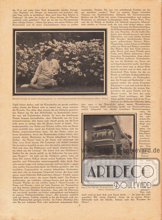 Artikel:
Wentz, Paulina, Die Frau und ihr Garten.
Mit zwei Fotografien von Elisabeth Pinajeff (russische Schauspielerin, 1900-1995) und dem weiß-rosa geschmückten Petunienbalkon der Villa des Romandichters Paul Oskar Höcker (1865-1944).
Fotos: Atelier Binder; Gartenschönheit.