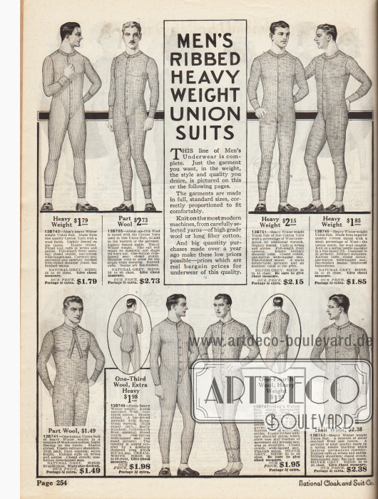 Langbeinige und langärmelige Hemdhosen (engl. „union suits“) für Männer aus dicken, gerippten Geweben wie Baumwolle und Wolle für den Winter. Die Hemdhosen besitzen eine Knopfleiste in der Front sowie eine Öffnung am Gesäß. Ein Modell wird mit nur einem Knopf an der Brust verschlossen (unten links).
