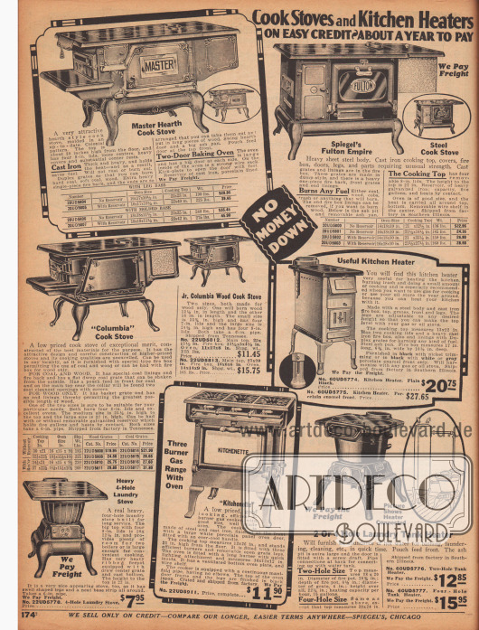 „Kochherde und Heizeinheiten für Küchen zu günstigen Kreditkonditionen – In etwa einem Jahr abbezahlt“ (engl. „Cook Stoves and Kitchen Heaters on easy Credit – About a Year to Pay“).
Präsentiert werden hier drei gusseiserne, schwere Kohleöfen, ein Gasherd mit drei Kochflächen, ein eiserner Küchenofen zum Heizen der Küche mit zwei kleinen Herdplatten, der auch zur Verbrennung von Haushaltsmüll geeignet ist, sowie zwei Öfen mit kleinen Kochplatten, die vor allem zum Bereitstellen von Heißwasser dienen, beispielsweise zum Wäschewaschen (unten links und rechts).