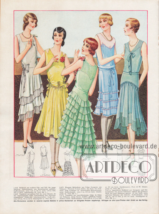 Ärmellose Ball- und Tanzkleider für junge Mädchen aus Taft, Crêpe Georgette, Crêpe de Chine und Georgette und Tüll.
Das weiße Ballkleid links besitzt ein Schleifenmotiv aus Kristallperlen und einen Rock mit zwei Lagen Tüll.
Es folgen ein gelbes Tanzkleid mit Faltenraffung und Schleifenarrangement an der Taille und ein Ballkleid mit mehreren Lagen plissierter Volants.
Die letzten beiden Kleider sind ein Tanzkleid mit einer Tüllpasse und Stickerei sowie ein Ballkleid mit gereihtem Rock mit einem Tüllansatz. Die Schulterpasse, die in einer Schleife endet, ist auch aus Tüll.