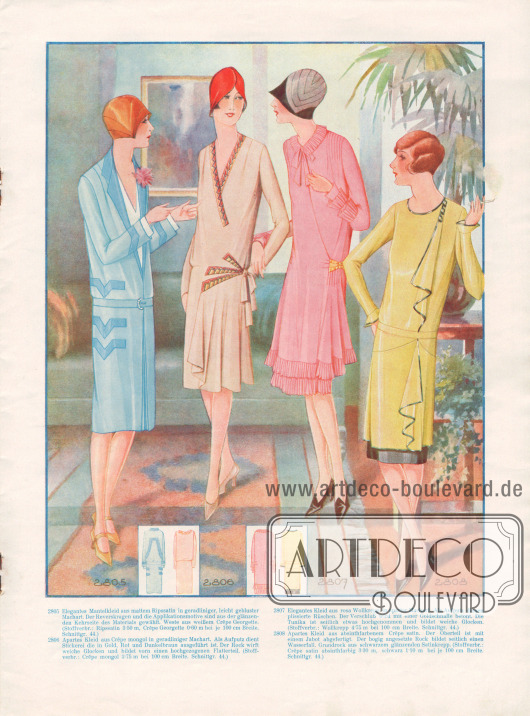 2805: Elegantes Mantelkleid aus mattem Ripssatin in geradliniger, leicht gebluster Machart. Der Reverskragen und die Applikationsmotive sind aus der glänzenden Kehrseite des Materials gewählt. Weste aus weißem Crêpe Georgette.
2806: Apartes Kleid aus Crêpe Mongol in geradliniger Machart. Als Aufputz dient Stickerei die in Gold, Rot und Dunkelbraun ausgeführt ist. Der Rock wirft weiche Glocken und bildet vorn einen hochgezogenen Flatterteil.
2807: Elegantes Kleid aus rosa Wollkrepp in aparter Machart. Als Aufputz dienen plissierte Rüschen. Der Verschluß wird mit einer Goldschnalle betont. Die Tunika ist seitlich etwas hochgenommen und bildet weiche Glocken.
2808: Apartes Kleid aus absinthfarbenem Crêpe Satin. Der Oberteil ist mit einem Jabot abgefertigt. Der bogig angesetzte Rock bildet seitlich einen Wasserfall. Grundrock aus schwarzem glänzenden Satinkrepp.