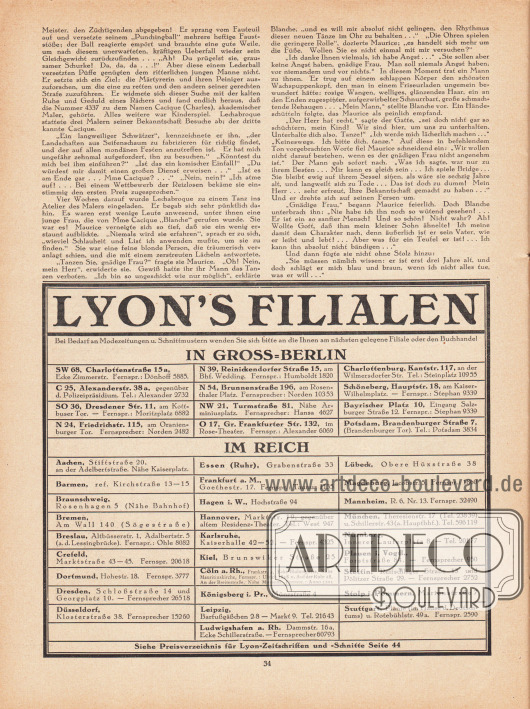 Artikel:
O. V., Die Märtyrerin. (Autoris. Übertragung von Lili Waerndorfer, Wien).
Information des Verlages Gustav Lyon: Auflistung aller Lyon-Filialen (Verkaufsstellen) in Groß-Berlin und im Deutschen Reich.