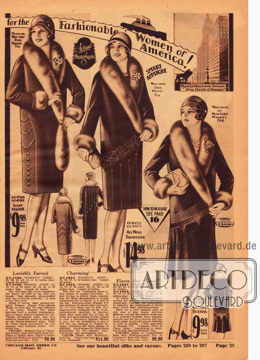„The Loveliest Styles from Paris for the Fashionable Women of America!“ (dt. „Die lieblichsten Mode aus Paris für die eleganten Frauen Amerikas!“).
Günstige Wintermäntel für Damen aus Woll-Velours, Woll-Breitgewebe und Bolivia. Die voluminösen Schalkragen sind aus „mandel fur“ (chinesischer Schafswolle) hergestellt. Ziernähte, Paspeln oder Stickereien geben die besondere Note.